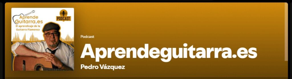 Podcast Aprender guitarra flamenca